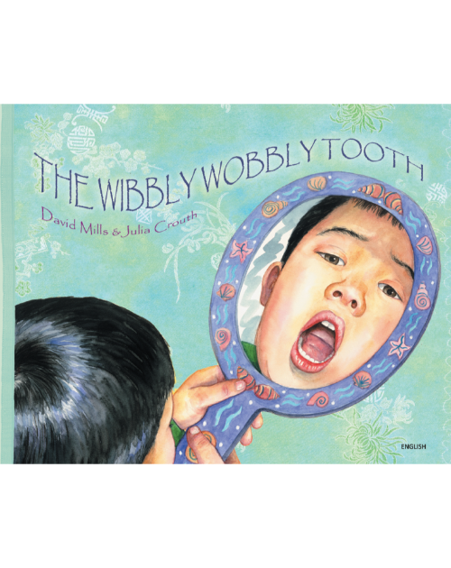 The Wibbly Wobbly Tooth - Bilingual children's book that helps celebrate diversity. Available in Albanian, French, German, Hindi, Italian, Polish, Spanish, Tamil, and more.