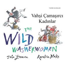 The Wild Washerwomen - Bilingual children's book available in Arabic, Chinese, Czech, Haitian Creole, Nepali, Polish, Russian, Spanish, and many diverse languages.  Great for teaching English as a Second Language and foreign languages.