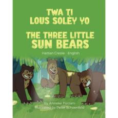 The Three Little Sun Bears - Bilingual children's fable available in English, Arabic, Dari, Pashto, Spanish and more. Fun story based on a classic fairy tale for diverse classrooms.