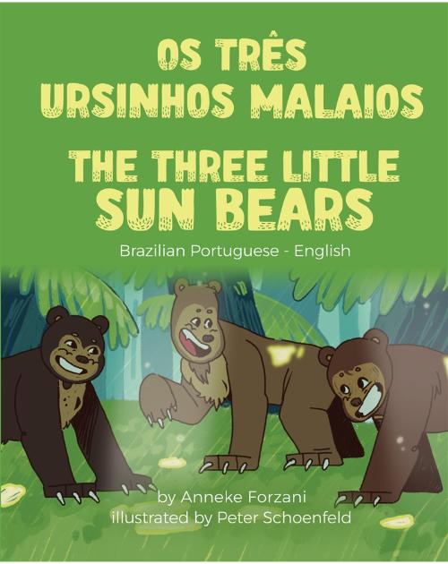 The Three Little Sun Bears - Bilingual children's fable available in English, Arabic, Dari, Pashto, Spanish and more. Fun story based on a classic fairy tale for diverse classrooms.