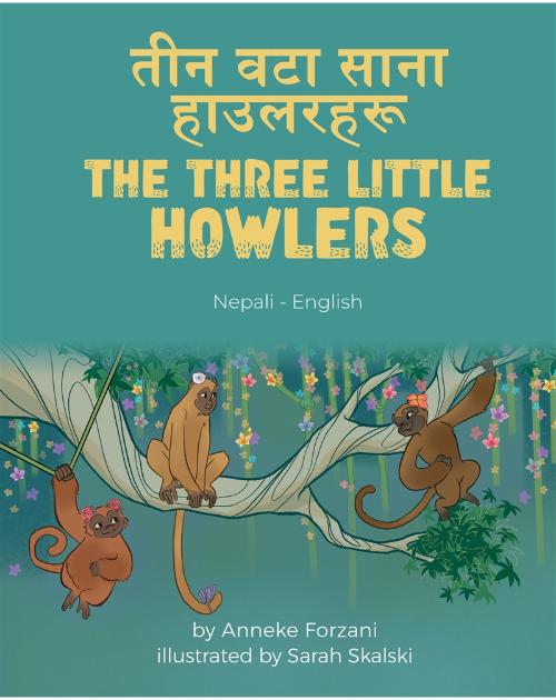 The Three Little Howlers - Bilingual children's fable available in English, Arabic, Dari, Pashto, Spanish and more. Fun story based on a classic fairy tale for diverse classrooms.