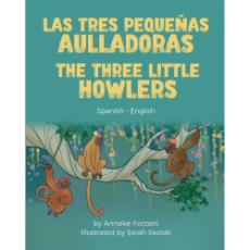 The Three Little Howlers - Bilingual children's fable available in English, Arabic, Dari, Pashto, Spanish and more. Fun story based on a classic fairy tale for diverse classrooms.