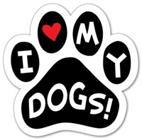 I Love My Dogs Paw Magnet for Car or Fridge