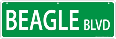 Beagle Street Sign "Beagle Blvd"