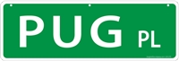 Pug Street Sign "Pug Pl"