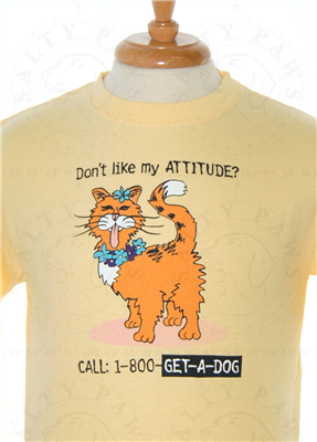 "Don't Like My Attitude Call 1-800-Get-A-Dog" Tee Unisex,Clothing for Cat Lovers
