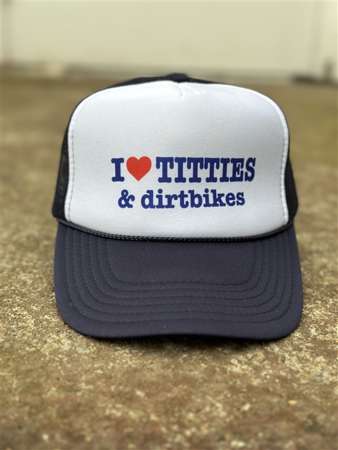 Titties and Dirtbikes Trucker