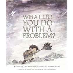 What Do You Do With A Problem - AGD9781943200009
