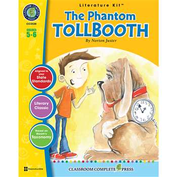 The Phantom Tollbooth Norton Juster Lit Kit Gr 5-6, CCP2530