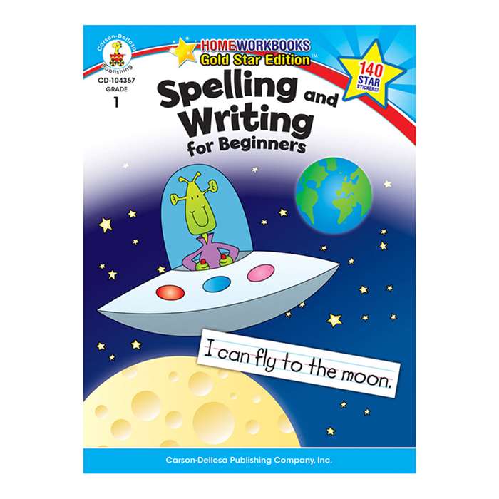 Spelling & Writing For Beginners Home Workbook Gr 1 By Carson Dellosa