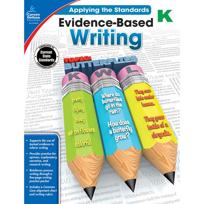 Gr K Applying The Standards Evidence Based Writing, CD-104823