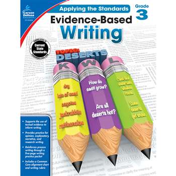 Gr 3 Applying The Standards Evidence Based Writing, CD-104826