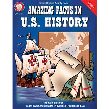 Amazing Facts In Us History Gr 5-8& Up By Carson Dellosa