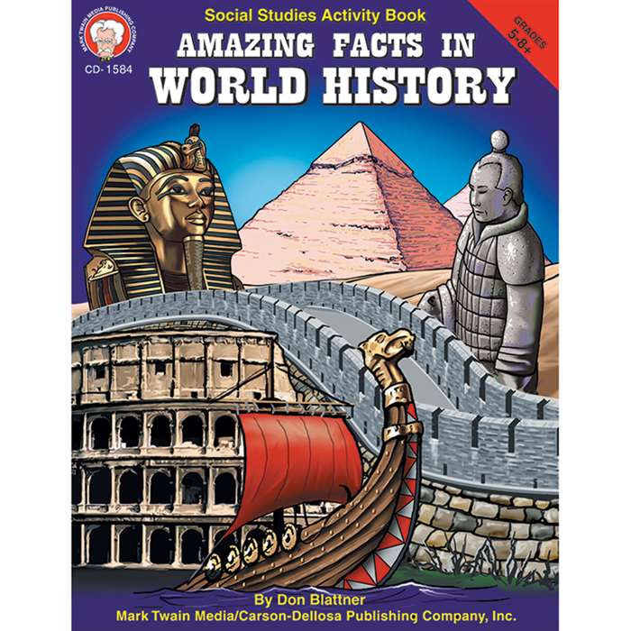 Amazing Facts In World History Gr 5-8& Up By Carson Dellosa