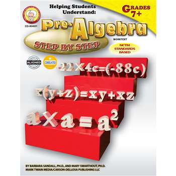 Helping Students Understand Algebra Pre-Algebra 7& Up By Carson Dellosa