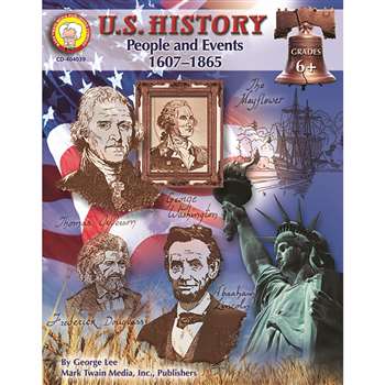 U.S. History People & Events 1607-1865 Grade 6+ By Carson Dellosa