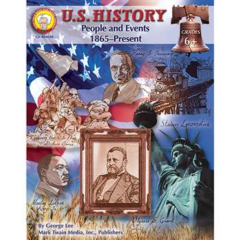 U.S. History People & Events 1865-Present Grade 6+ By Carson Dellosa