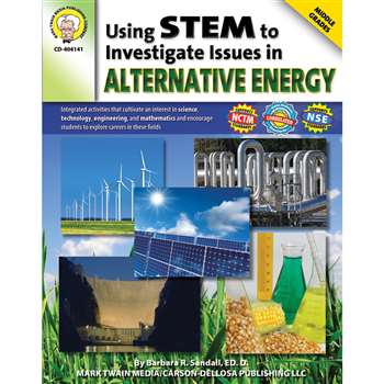 Using Stem To Investigate Issues In Alternative Energy By Carson Dellosa