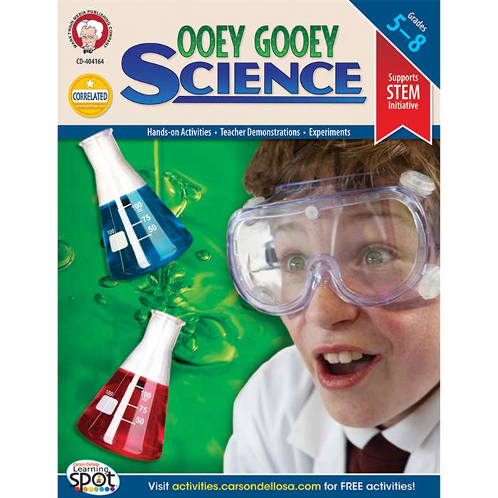Ooey Gooey Science Investigations By Carson Dellosa