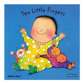 Shop Ten Little Fingers Board Book - Cpy9780859536103 By Childs Play Books