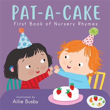 Pat-A-Cake Nursery Rhyme Board Book, CPY9781786284112