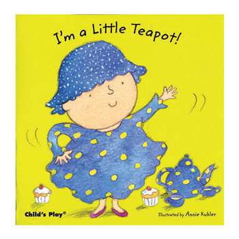 Shop Im A Little Teapot Board Book - Cpy9781846431227 By Childs Play Books
