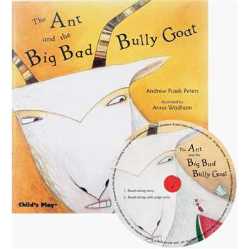 The Ant And The Big Bad Bully Goat Traditional Tale With A Twist By Childs Play Books