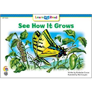 See How It Grows Learn To Read, CTP13503