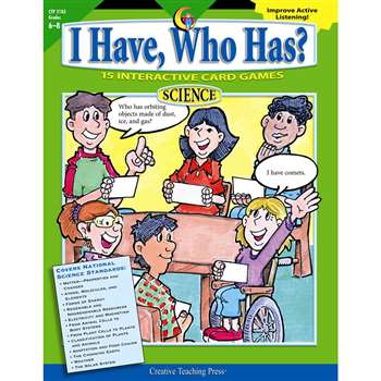 I Have Who Has Science Gr 6-8 By Creative Teaching Press