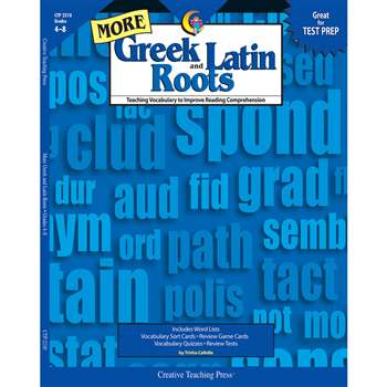 More Greek And Latin Roots By Creative Teaching Press