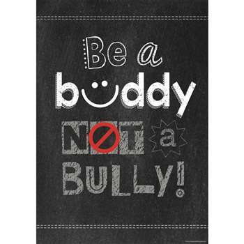 Be A Buddy Not A Bully Poster, CTP6685