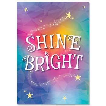 Shine Bright Mystical Magical Inspire U Poster, CTP8710