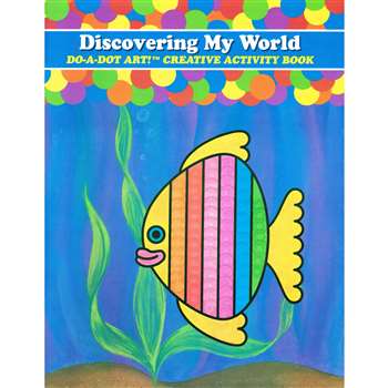 Discovering My World Act Book By Do-A-Dot Art