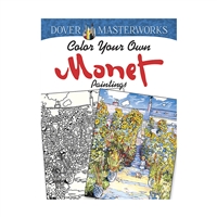 Color Your Own Monet Paintings Dover Masterworks, DP-779459