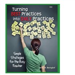 Turning Best Practices Into Daily Practices By Essential Learning Products