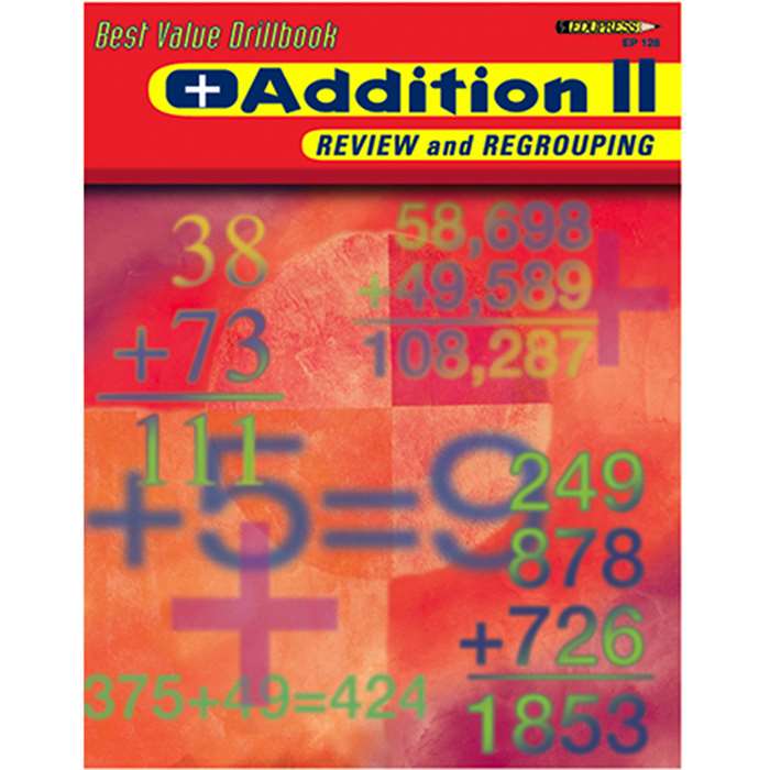 Addition 2 Review & Regrouping By Edupress