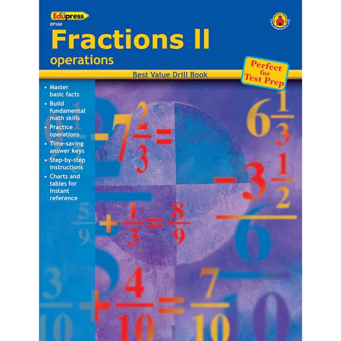 Fractions 2 Operations By Edupress