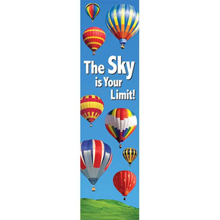The Sky Is Your Limit Banner By Eureka