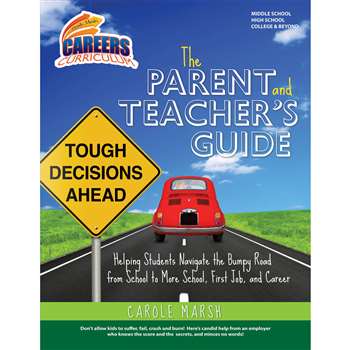 Careers Curriculum Parent And Teachers Guide, GALCCPCARPAR