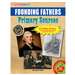 Primary Sources Founding Fathers - GALPSPFOU