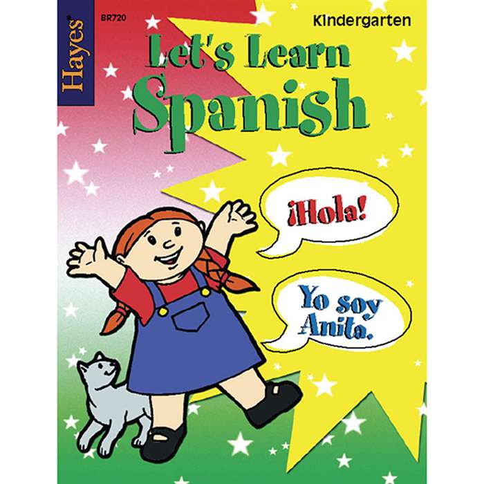 Lets Learn Spanish Kindergarten By Hayes School Publishing