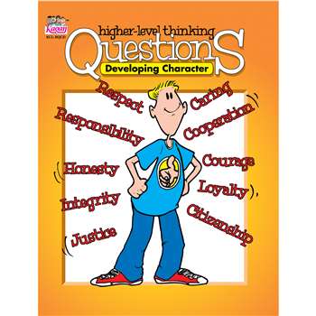 Gr 3-12 Developing Character Higher Level Thinking, KA-BQCD