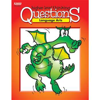 Language Arts Higher Level Thinking Questions By Kagan Publishing