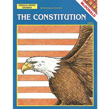The Constitution Gr 6-9 By Mcdonald Publishing