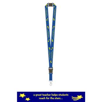 Teacher Lanyards A Great Teacher Helps Students Reach For The Stars By Get Ready Kids