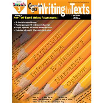 Common Core Writing To Text Book Grade 3 By Newmark Learning