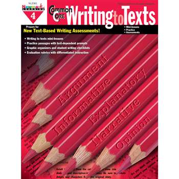 Common Core Writing To Text Book Grade 4 By Newmark Learning