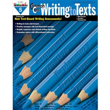 Common Core Writing To Text Book Grade 5 By Newmark Learning