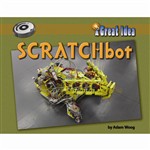 A Great Idea Scratchbot, NW-9781603570794