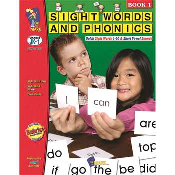 Sight Words Phonics Book 1 Gr Pk-1 By On The Mark Press